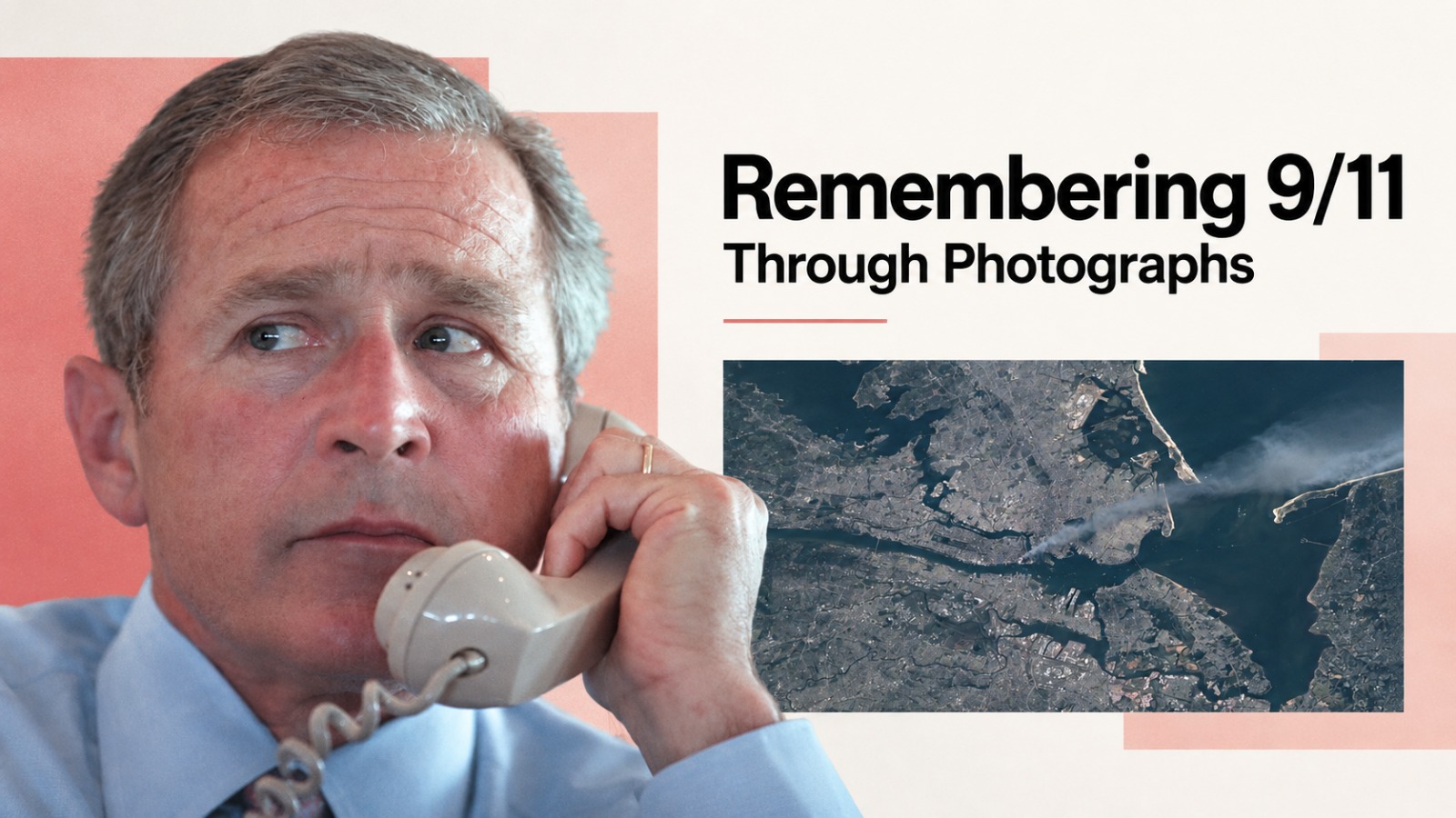 Remembering 9/11 Through Photographs: September 11, 2001
