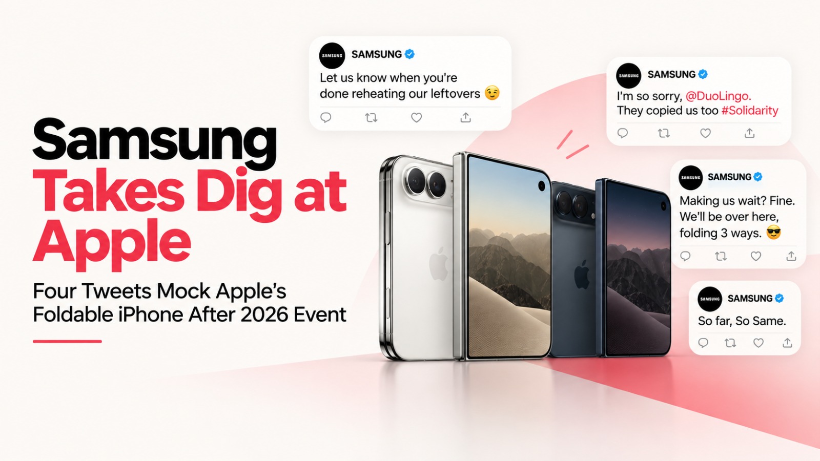 Samsung, Apple, Apple Event 2026, iPhone Foldable, Foldable iPhone, Samsung Tweets, Samsung vs Apple, Apple Foldable, Galaxy Z Fold, Samsung Foldable, Apple Duo, Duolingo, Tech News, Smartphone News, Apple News, Samsung News