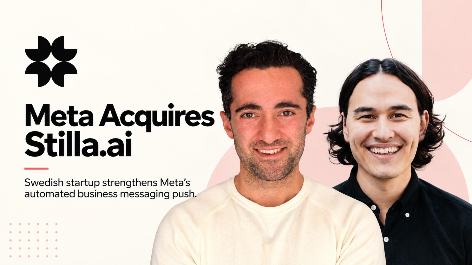Stilla AI, Meta, Meta Stilla AI acquisition, Swedish AI startup, AI business messaging, Meta Business Agent, WhatsApp AI, Messenger AI, Instagram AI, artificial intelligence, AI agents, business automation, Meta AI, agentic AI, tech acquisitions