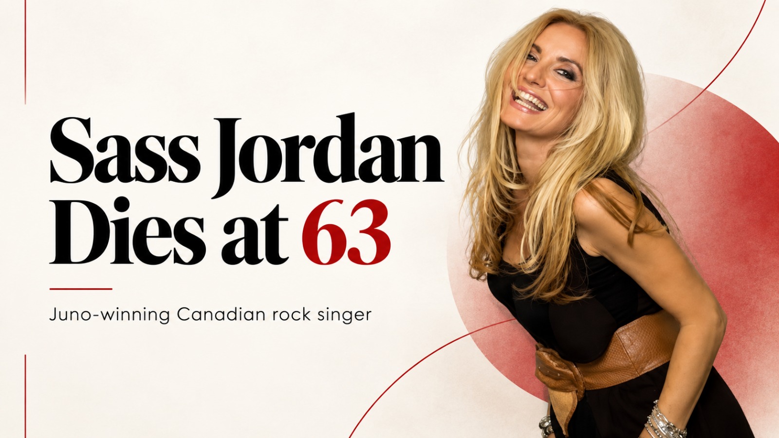 Sass Jordan, Sass Jordan Death, Sass Jordan Dies at 63, Canadian Rock Singer, Juno Award Winner, Canadian Music, Make You a Believer, Tell Somebody, Canadian Idol, Music News, Celebrity Deaths, Rock Music