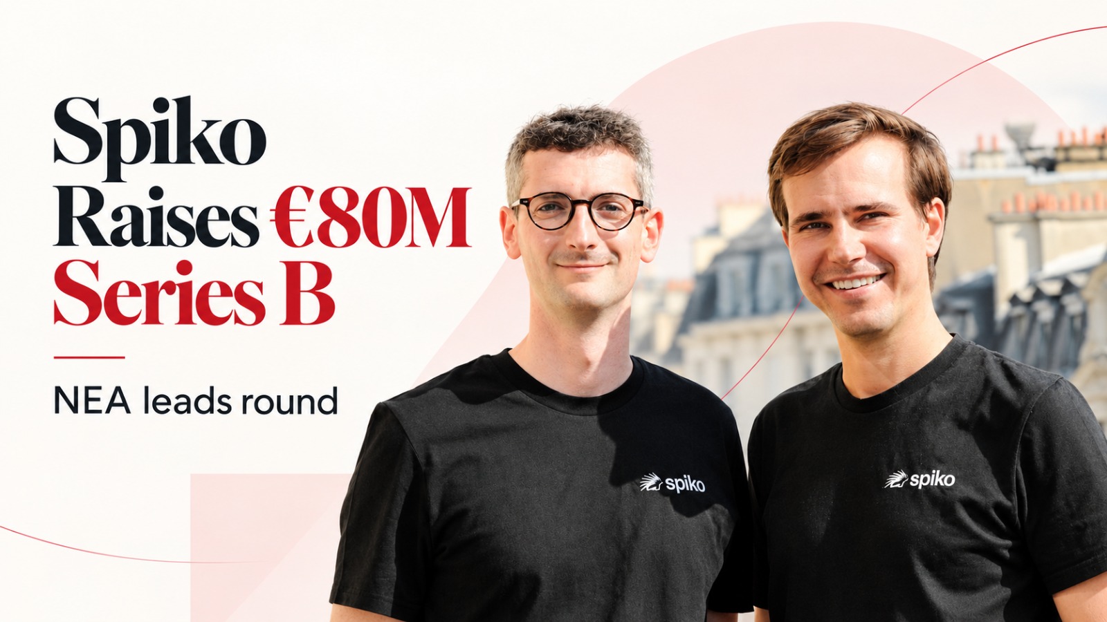 Spiko, Spiko funding, Spiko Series B, NEA, New Enterprise Associates, fintech funding, tokenised cash funds
