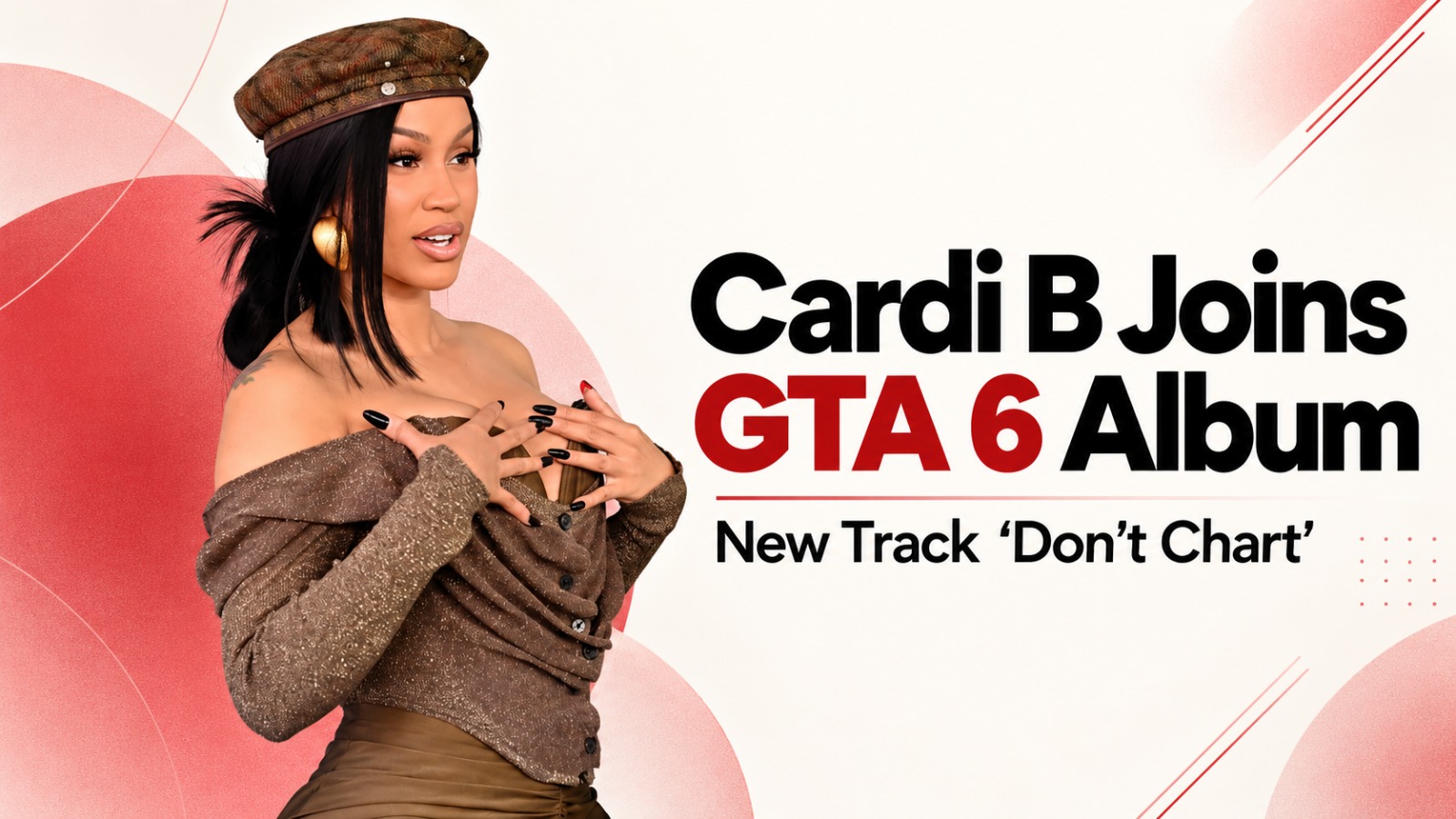 Cardi B, GTA 6, GTA 6 soundtrack, Don't Chart, Grand Theft Auto VI, GTA VI The Album, Cardi B new song, Rockstar Games, GTA 6 music, Travis Scott, Future, Metro Boomin, GTA 6 release date