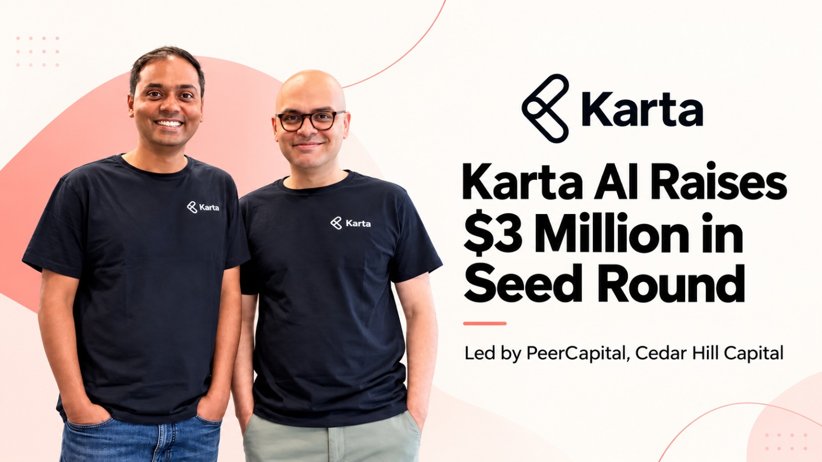 Karta AI, Karta AI funding, Karta AI seed funding, Karta AI raises $3 million, PeerCapital, Cedar Hill Capital, voice AI startup, BFSI technology, agentic AI, banking automation, fintech startups, Indian AI startups, multilingual AI, customer service automation, startup funding India