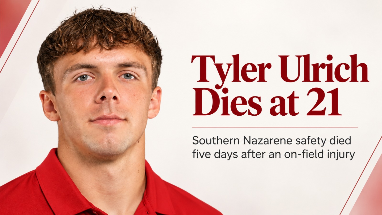 Tyler Ulrich, How Did Tyler Ulrich Die, Tyler Ulrich Cause of Death, Tyler Ulrich On Field Injury, Tyler Ulrich Death News, 21 Year Old Footballer Dies, Southern Nazarene Football Player Death, Tyler Ulrich Footballer, College Football Player Dies, Southern Nazarene University, Football Injury, College Football News